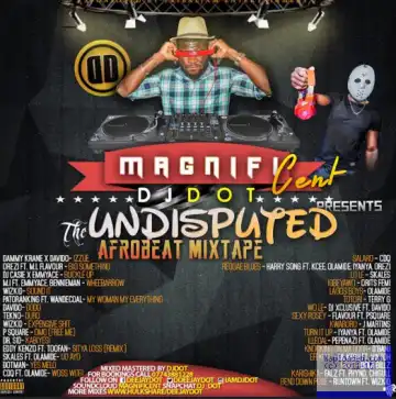 DJ Dot - Undisputed Afrobeat Xmas Party Jam Mix